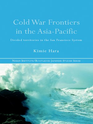 cover image of Cold War Frontiers in the Asia-Pacific